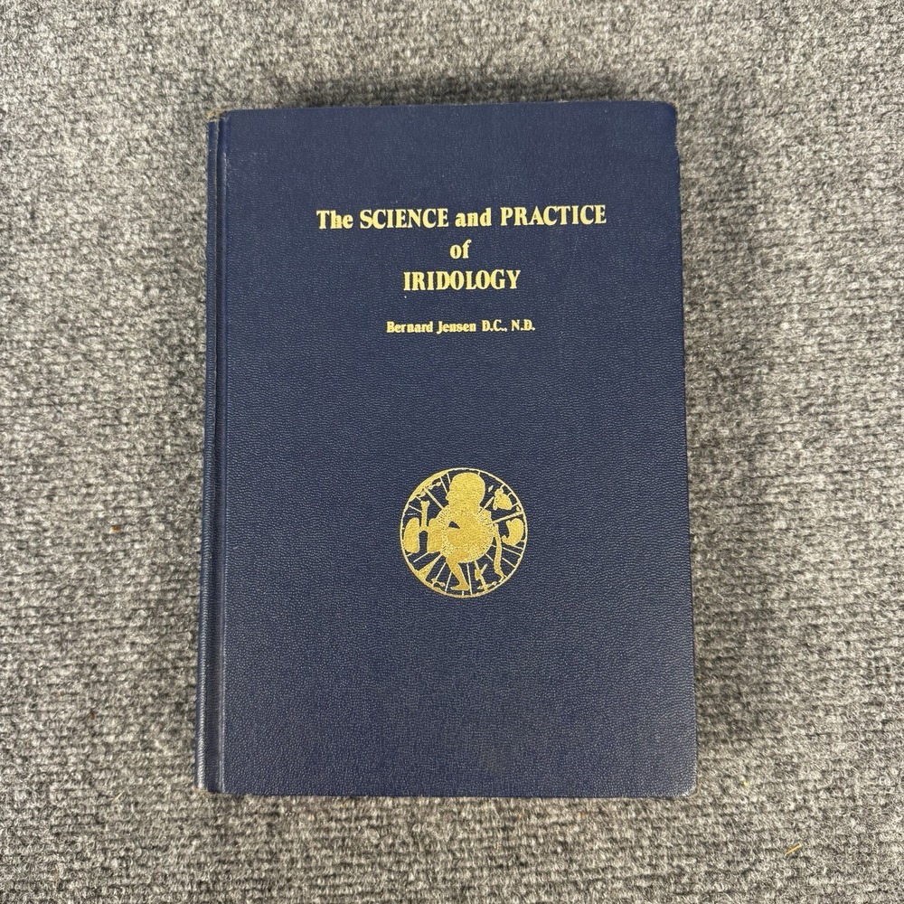 The Science & Practice of Iridology Bernard Jensen - Picture 1 of 4